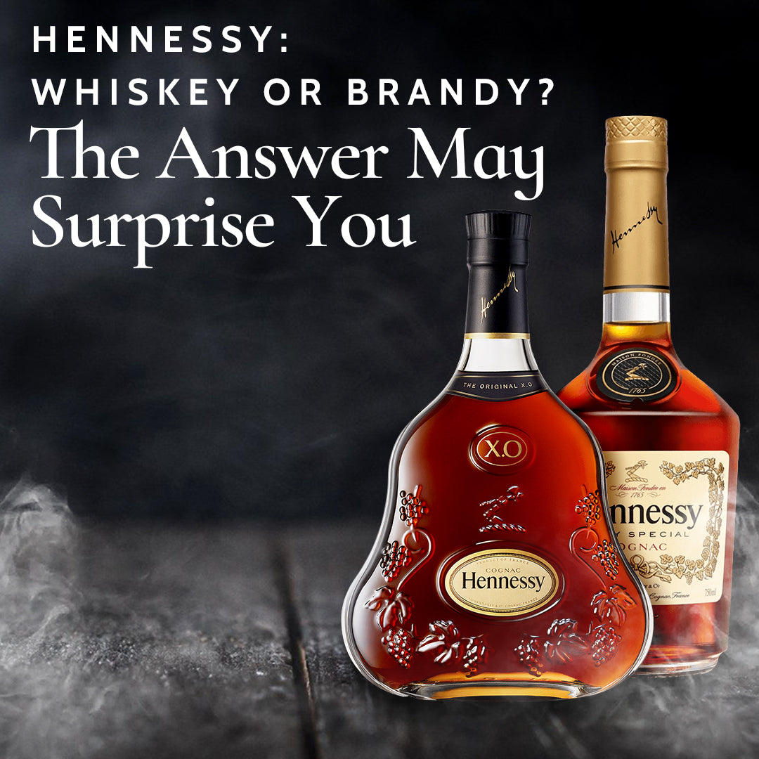 Hennessy: Whiskey Or Brandy? The Answer May Surprise You